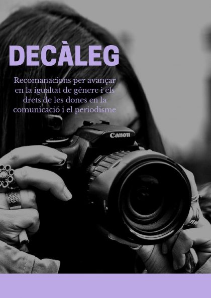 Decàleg: Recomanacions per avançar en la igualtat de gènere i els drets de les dones en la comunicació i el periodisme